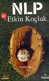 NLP ile Etkin Koçluk