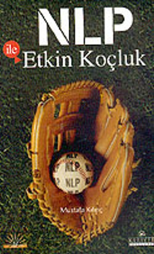 NLP ile Etkin Koçluk