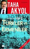 Ortak Acı 1915 T&uuml;rkler ve Ermeniler