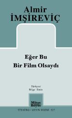 Eğer Bu Bir Film Olsaydı