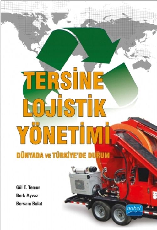 Tersine Lojistik Yönetimi & Dünyada ve Türkiye'de Durum