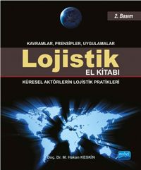 Lojistik El Kitabı & Küresel Aktörlerin Lojistik Pratikleri