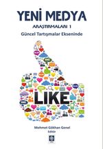 Yeni Medya Araştırmaları 1 & Güncel Tartışmalar Ekseninde