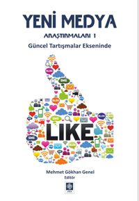 Yeni Medya Araştırmaları 1 & Güncel Tartışmalar Ekseninde