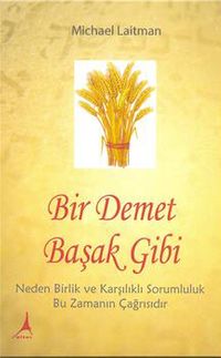 Bir Demet Başak Gibi