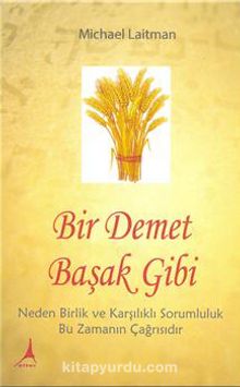 Bir Demet Başak Gibi - Dr. Michael Laitman