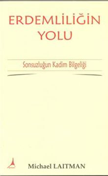 Erdemliliğin Yolu