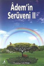 Adem'in Serüveni II