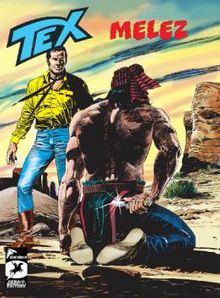 Tex 9 / Melez - Makua'nın İntikamı