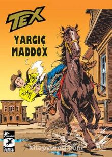 Tex Klasik Seri 9 / Yargıç Maddox - Yüz Çehreli Adam