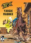Tex Klasik Seri 9 / Yargı&ccedil; Maddox - Y&uuml;z &Ccedil;ehreli Adam