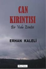 Can Kırıntısı & Bir Veda Esintisi
