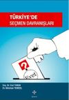 T&uuml;rkiye'de Se&ccedil;men Davranışları