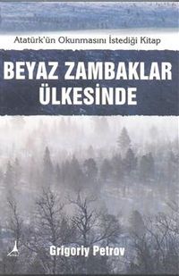 Beyaz Zambaklar Ülkesinde