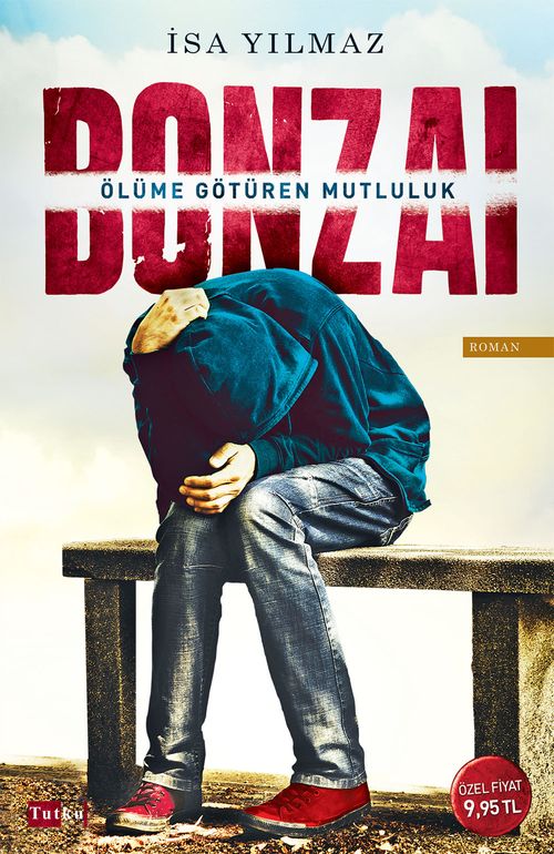 Bonzai & Ölüme Götüren Mutluluk