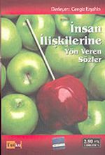 İnsan İlişkilerine Yön Veren Sözler