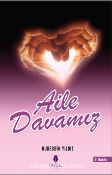 Aile Davamız - Nureddin Yıldız