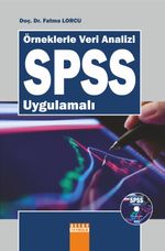 Örneklerle Veri Analizi SPSS Uygulamalı
