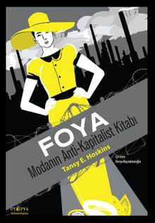 Foya & Modanın Anti-Kapitalist Kitabı