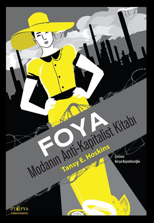 Foya & Modanın Anti-Kapitalist Kitabı