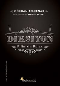 Diksiyon & Dilinizin Rotası
