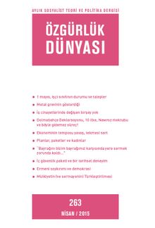 Özgürlük Dünyası / Aylık Sosyalist Teori ve Politika Dergisi / Nisan 2015 Sayı:263
