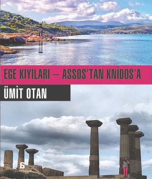 Ege Kıyıları - Assos'tan Knidos'a