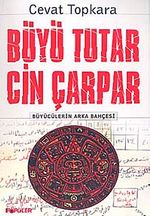 Büyü Tutar Cin Çarpar
