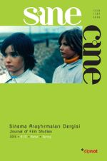 Sine Cine 6 Aylık Sinema Araştırmaları Dergisi Sayı :6 2015 Bahar