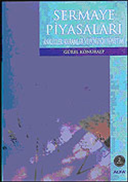 Sermaye Piyasaları & Analizler Kuramlar ve Portföy Yönetimi