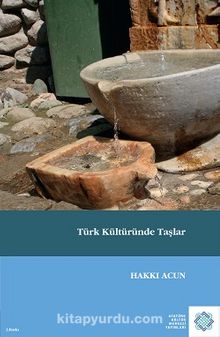 Türk Kültüründe Taşlar