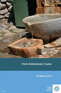 Türk Kültüründe Taşlar