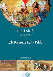 El-Kanun Fi't-Tıbb  (Beşinci Kitap )