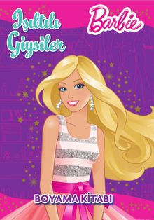 Barbie Işıltılı Giysiler Boyama Kitabı