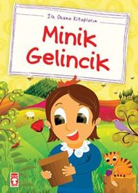 Minik Gelincik / İlk Okuma Kitaplarım