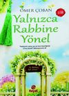 Yalnızca Rabbine Y&ouml;nel
