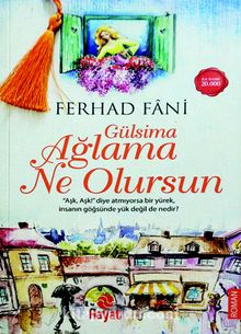 Gülsima Ağlama Ne Olursun - Ferhad Fani