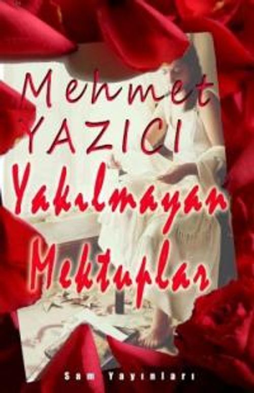 Yakılmayan Mektuplar