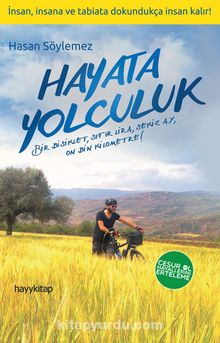 Hayata Yolculuk - Hasan Söylemez