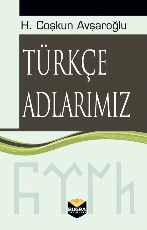 Türkçe Adlarımız