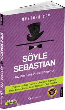 Söyle Sebastian - Mustafa Çay