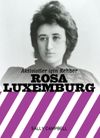Aktivistler İ&ccedil;in Rehber : Rosa Luxemburg