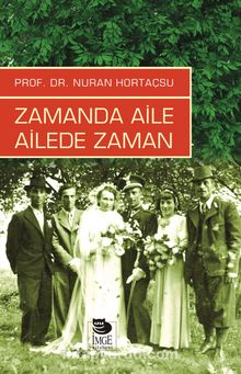 Zamanda Aile Ailede Zaman - Nuran Hortaçsu