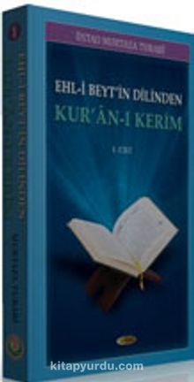 Ehl-i Beytin Dilinden Kur'an-ı Kerim (2 Kitap)