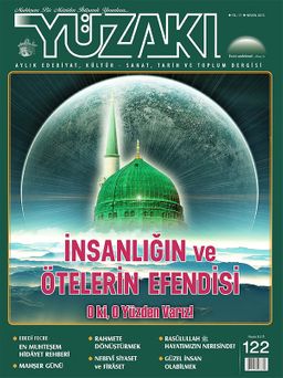 Yüzakı Aylık Edebiyat, Kültür, Sanat, Tarih ve Toplum Dergisi / Sayı:122 Nisan 2015