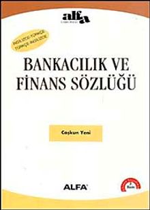 Bankacılık ve Finans Sözlüğü