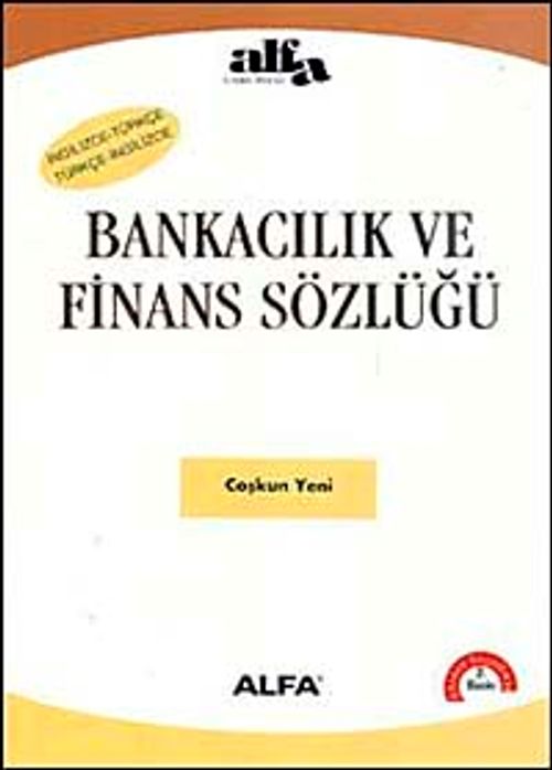 Bankacılık ve Finans Sözlüğü
