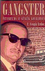 Gangster & İstanbul'da 12 Günlük Kovalamaca