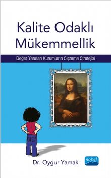 Kalite Odaklı Mükemmellik