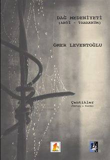 Dağ Medeniyeti (Anti-Tahakküm) Çentikler (Türkçe-Kurdi)